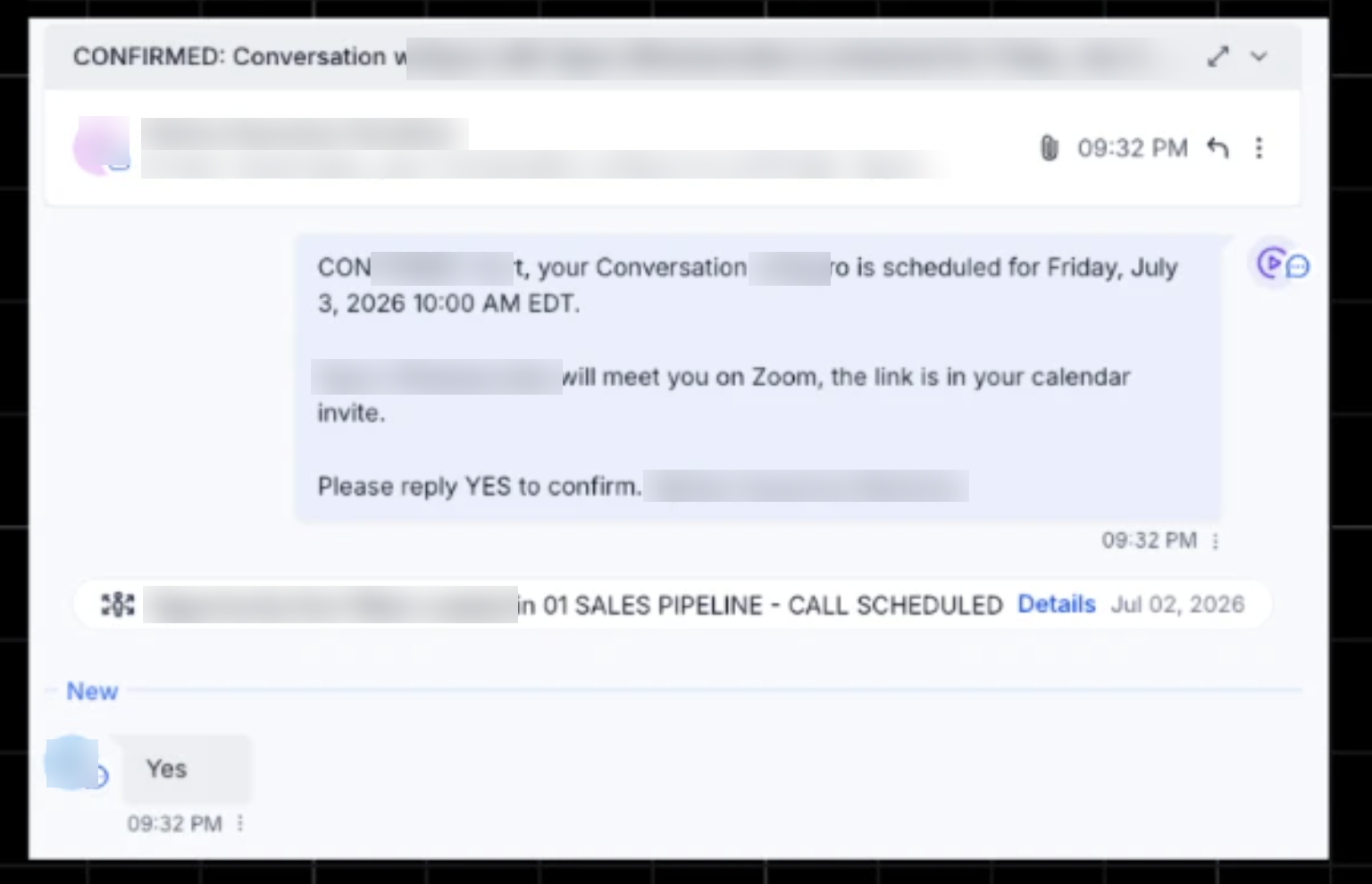Confirmation email and SMS thread with a reply of yes, logged against the pipeline stage